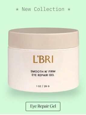 LBRI Smooth N Firm Eye Repair Gel — Bags, Puffiness, Dark Circles Be Gone